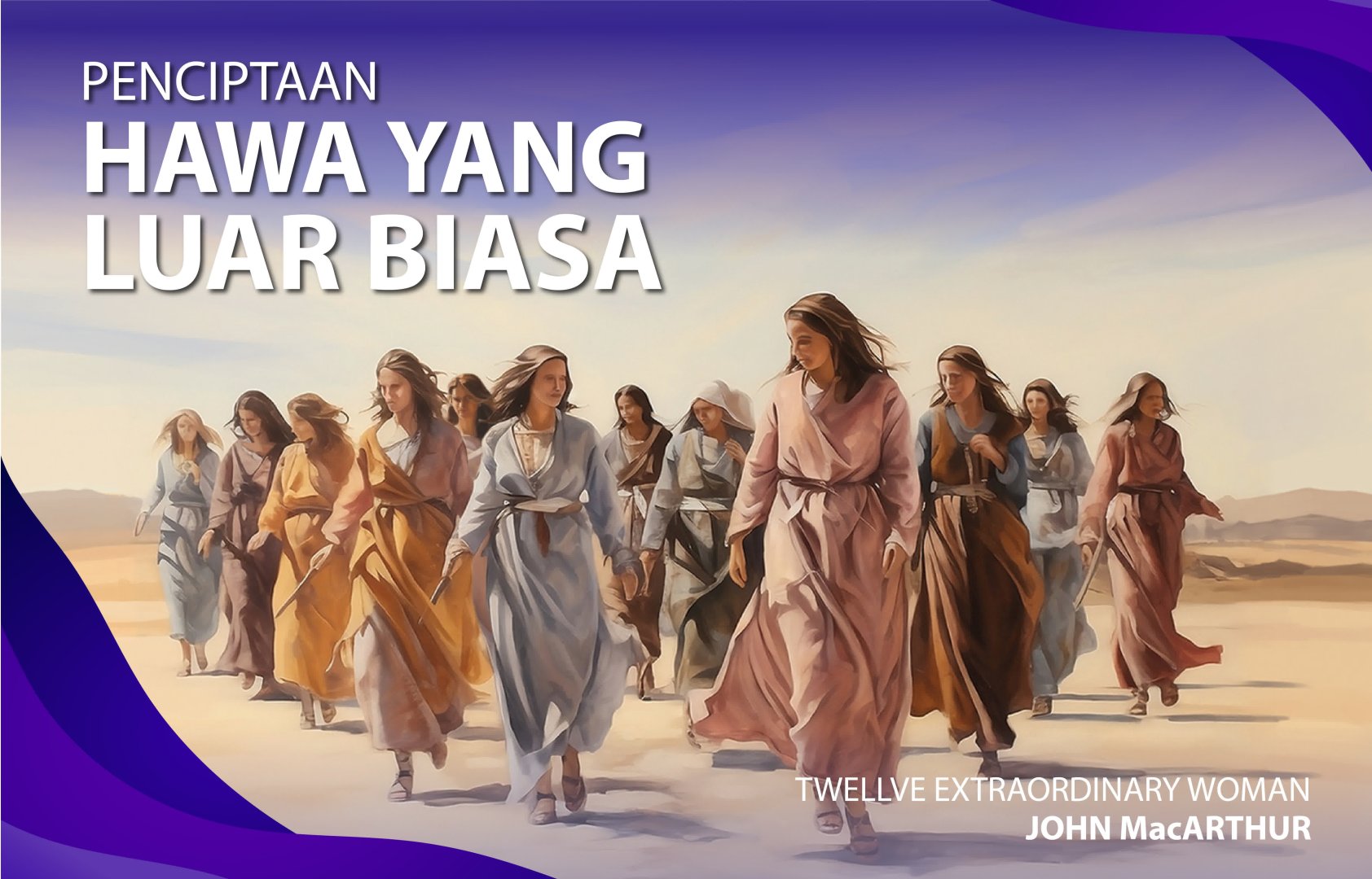 PENCIPTAAN HAWA YANG LUAR BIASA