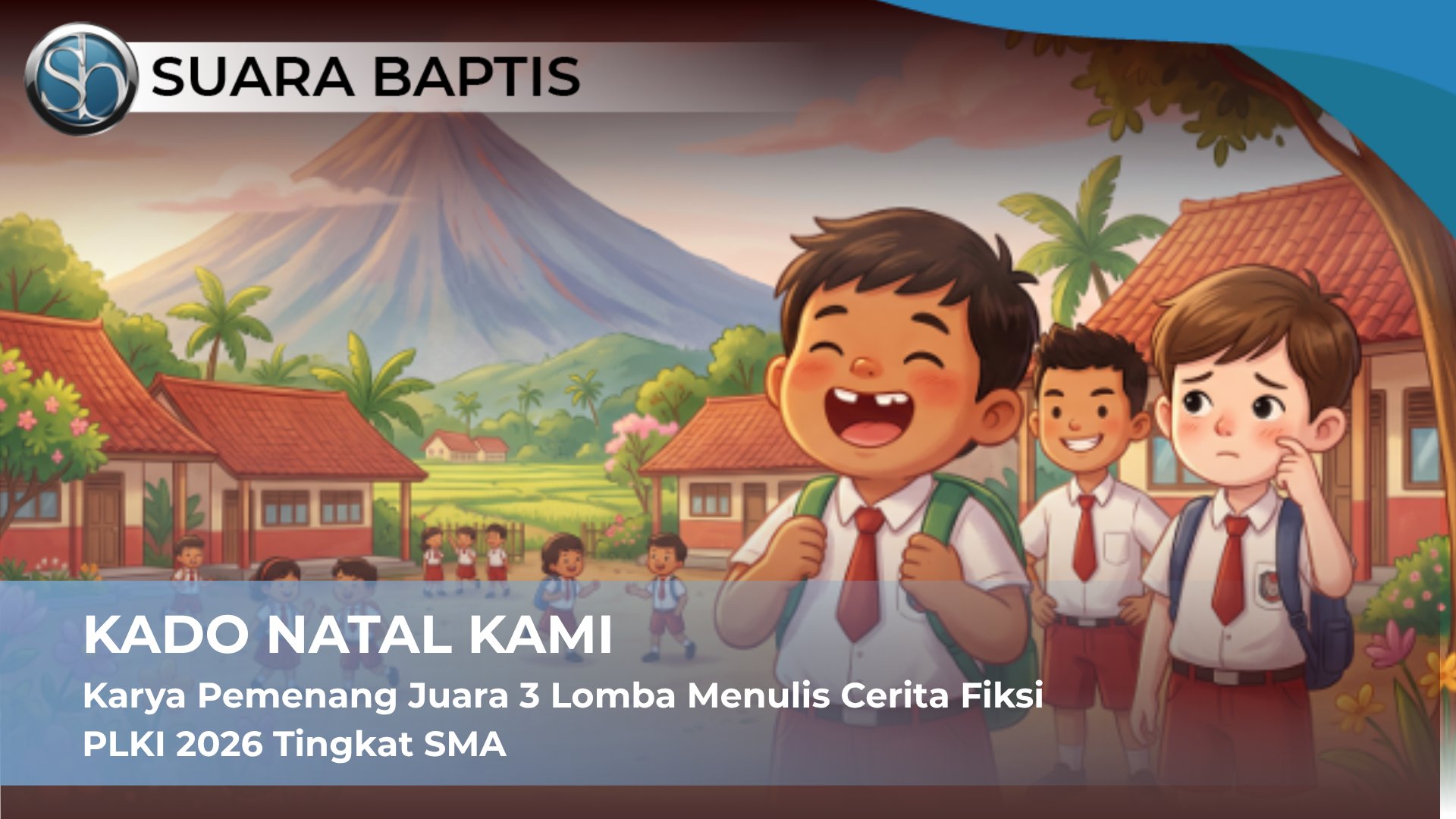 KADO NATAL KAMI - Karya Pemenang Juara 3 Lomba Menulis Cerita Fiksi PLKI 2026 Tingkat SMA